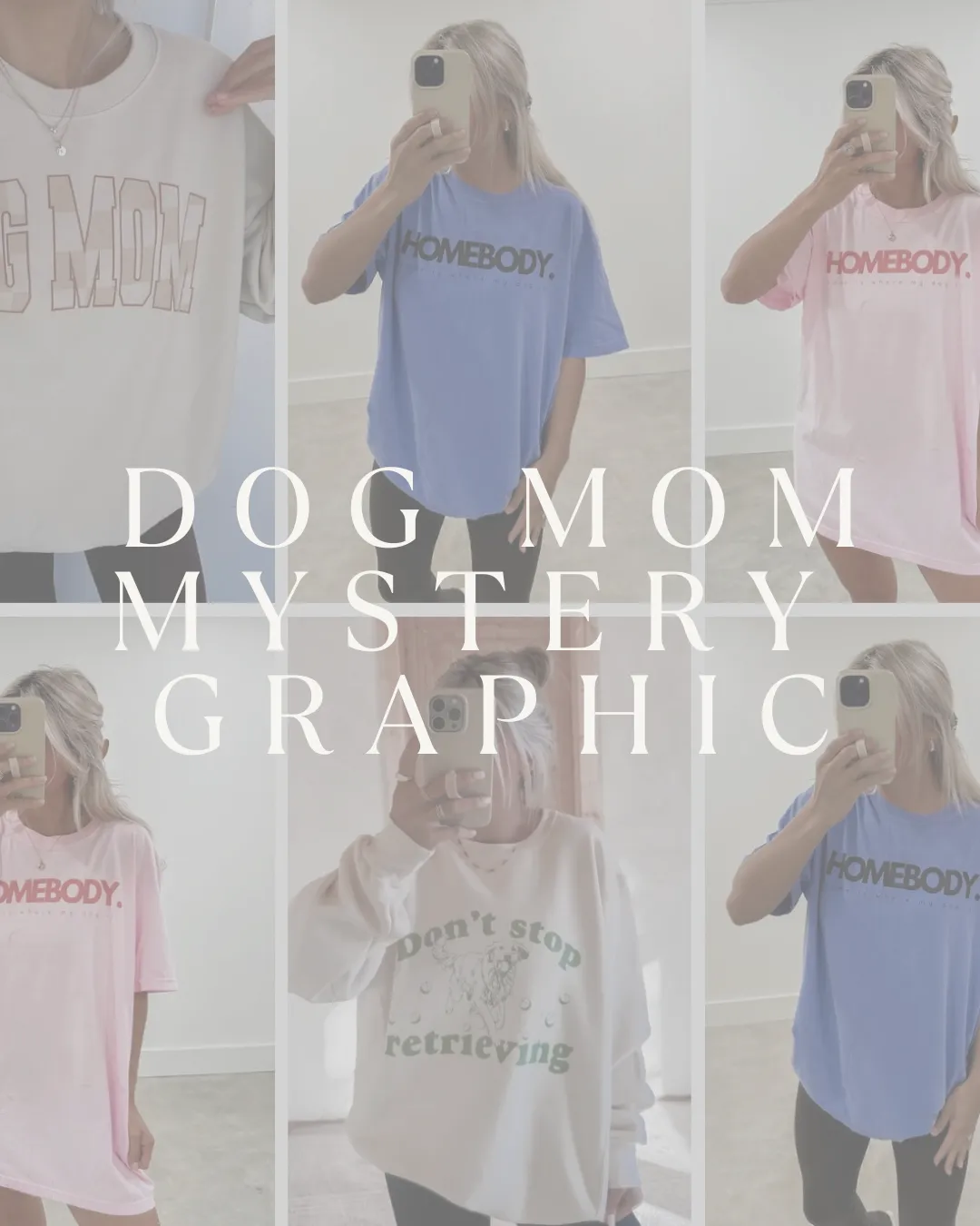 Dog Mom Themed Mystery Graphic (FINAL SALE)