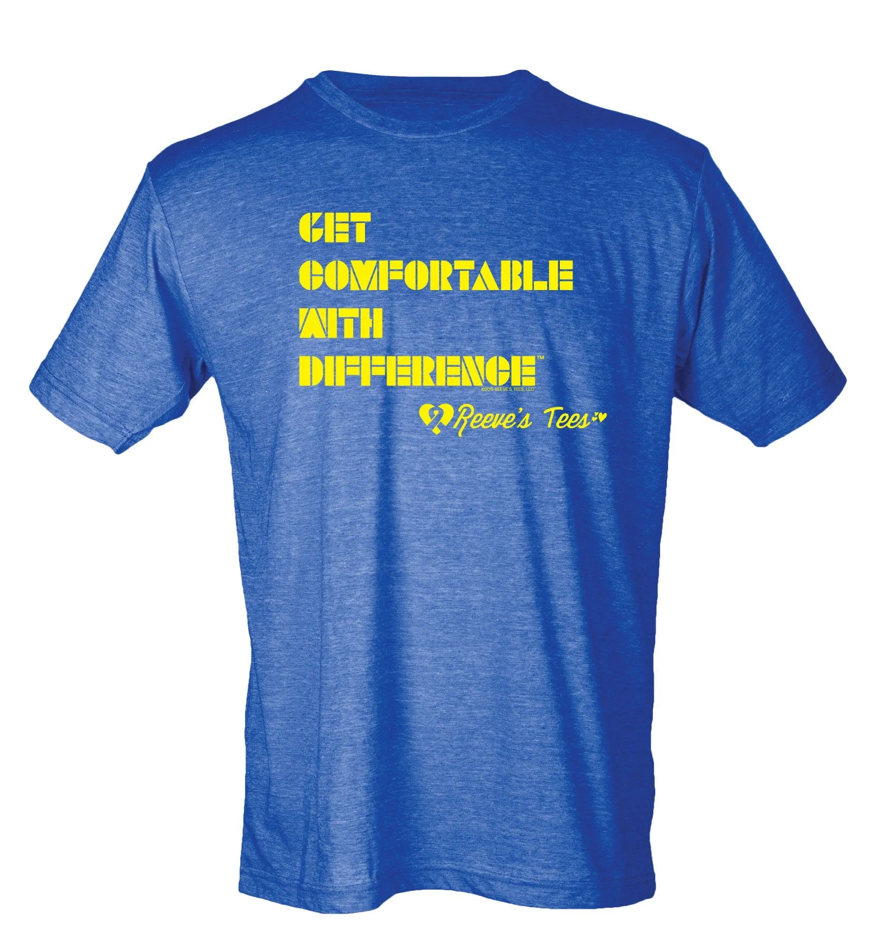 "Get Comfortable With DifferenceTM" - Adult - Short Sleeve Tee - Multiple Colors